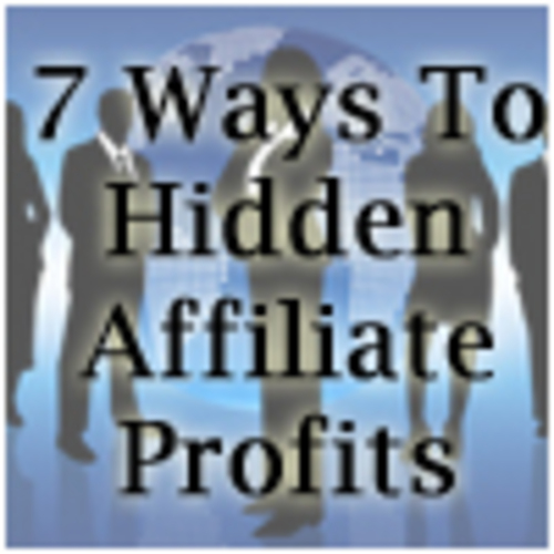Product picture 7 Ways To Hidden Affiliate Profits with MRR